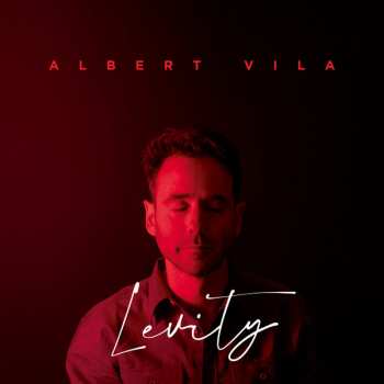 Album Albert Vila: Levity