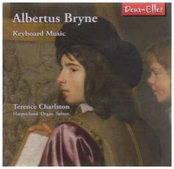 Album Albertus Bryne: Keyborard Music