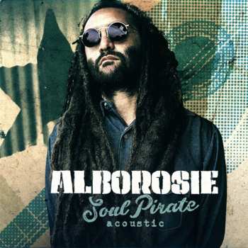 LP Alborosie: Soul Pirate - Acoustic 549440