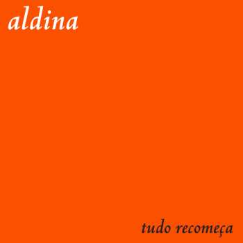 Album Aldina Duarte: Tudo Recomeça