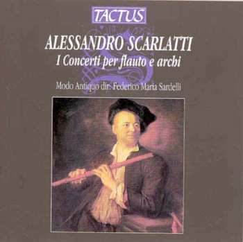 CD Alessandro Scarlatti: I Concerti Per Flauto E Archi 437773