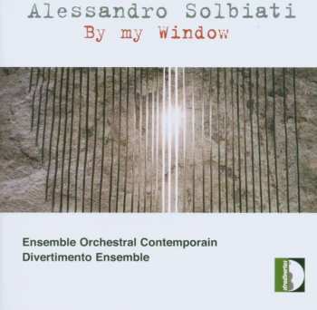 CD Alessandro Solbiati: By My Window 395965