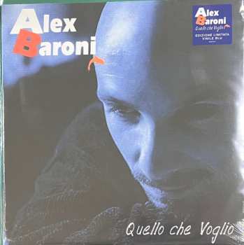 2LP Alex Baroni: Quello Che Voglio  CLR | LTD 597845