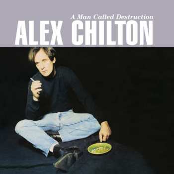 Album Alex Chilton: A Man Called Destruction