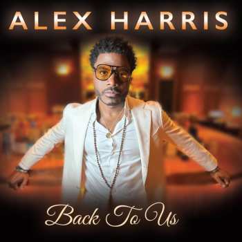 Album Alex Harris: Back To Us