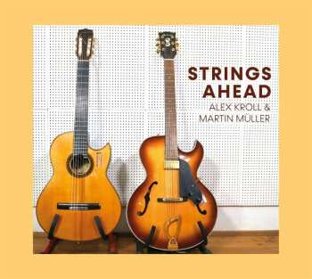 Album Alex Kroll & Martin Müller: Strings Ahead