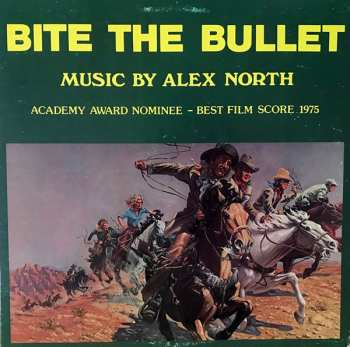 Album Alex North: Bite The Bullet