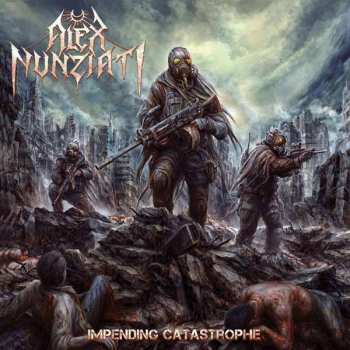 Album Alex Nunziati: Impending Catastrophe