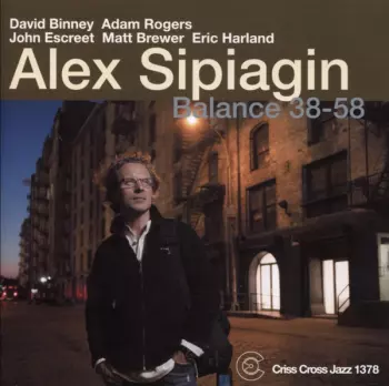 Alex Sipiagin: Balance 38-58