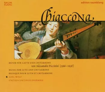 United Continuo Ensemble: Chiaccona - Alessandro Piccinini