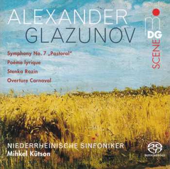 Album Alexander Glazunov: Symphony No.7 Pastoral, Poème Lyrique, Stenka Razin, Overture Carnaval