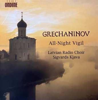 Album Alexander Gretchaninov: All-Night Vigil