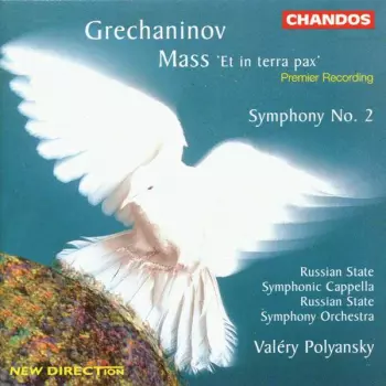 Mass 'Et In Terra Pax' / Symphony No. 2