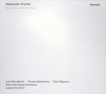 Album Alexander Knaifel: Blazhenstva