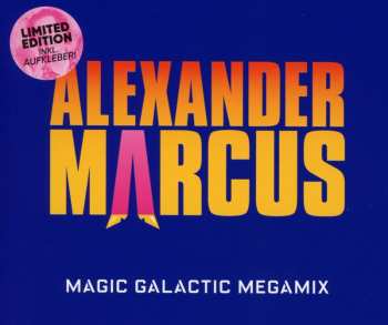 Album Alexander Marcus: Der Magic Galactic Megamix