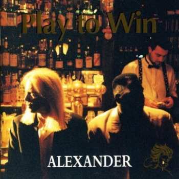 Album Alexander: Play To Win 