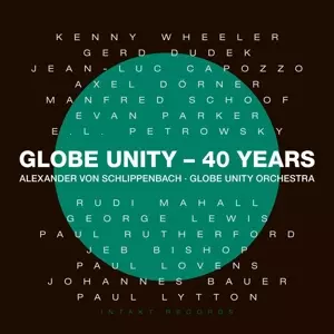 Alexander von Schlippenbach: Globe Unity Orchestra