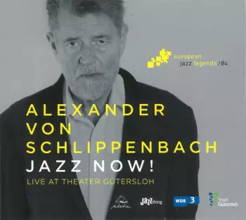 Jazz Now! (Live At Theater Gütersloh)