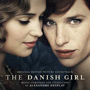 Album Alexandre Desplat: The Danish Girl (Original Motion Picture Soundtrack)