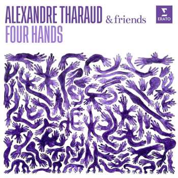 Album Alexandre Tharaud: Four Hands