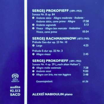 SACD Alexei Nabioulin: Sergei Prokofiev: Sonata No. 4 - Sonata No. 8 Sergei Rachmaninov: Predlude Op. 23/10  - Prellude Op. 32/3 180720