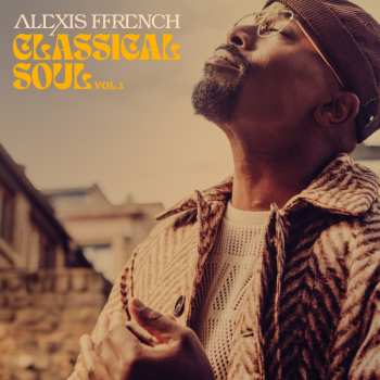 CD Alexis Ffrench: Classical Soul Vol. 1 621920