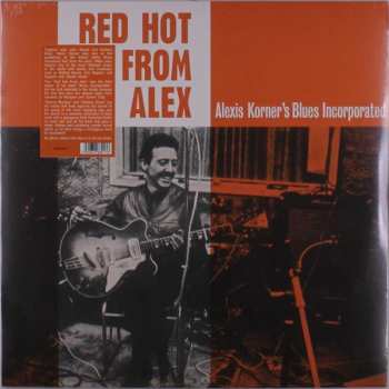 LP Blues Incorporated: Red Hot From Alex 597187