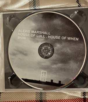 CD Alexis S.F. Marshall: House Of Lull . House Of When DIGI 613304