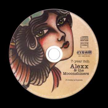 CD Alexx & Mooonshiners: 7-year Itch 572203