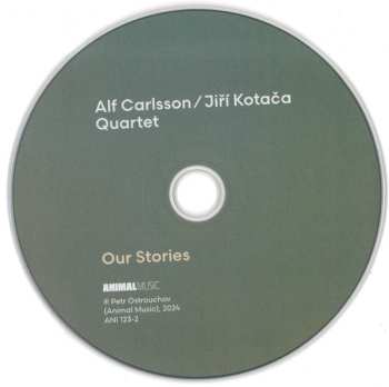 CD Alf Carlsson / Jiří Kotača Quartet: Our Stories 543770