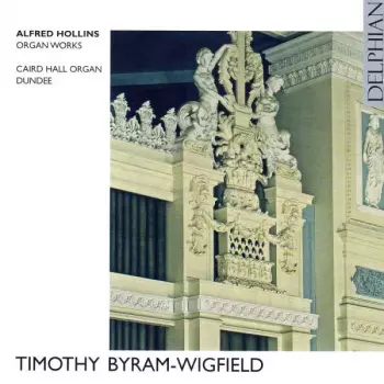 Alfred Hollins: Organ Works