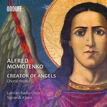 CD Fred Momotenko: Creator Of Angels (Choral Works) 586870