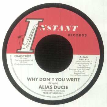 Alias Ducie: Why Don't You Write