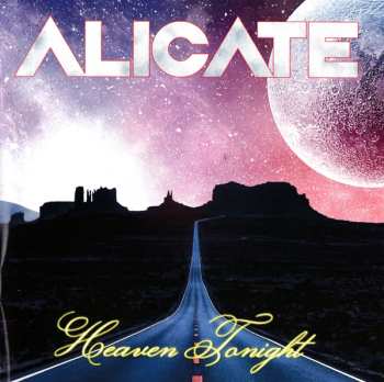 Album Alicate: Heaven Tonight