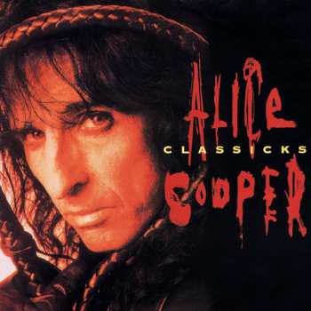 LP Alice Cooper: Classicks 582935