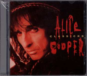 CD Alice Cooper: Classicks 594592