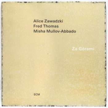 CD Alice Zawadzki: Za Górami 621246