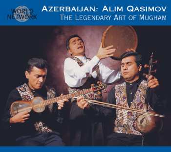 CD Alim Qasimov Ensemble: Azerbaijan: The Legendary Art Of Mugham 627437