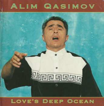 CD Alim Qasimov: Love's Deep Ocean  626770