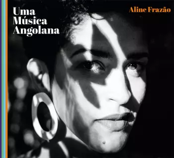 Aline Frazao: Uma Música Angolana