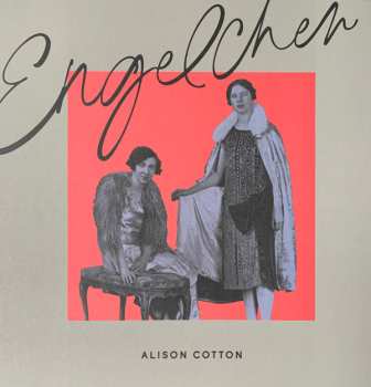 Album Alison Cotton: Engelchen