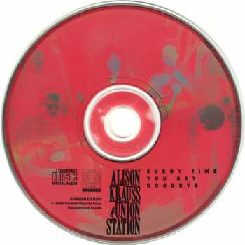 CD Alison Krauss & Union Station: Every Time You Say Goodbye 577672