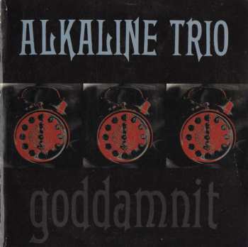 Album Alkaline Trio: Goddamnit