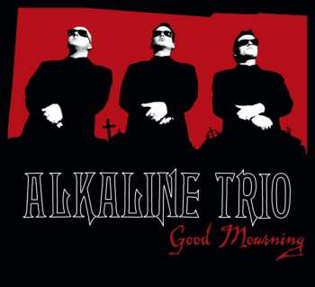 Album Alkaline Trio: Good Mourning