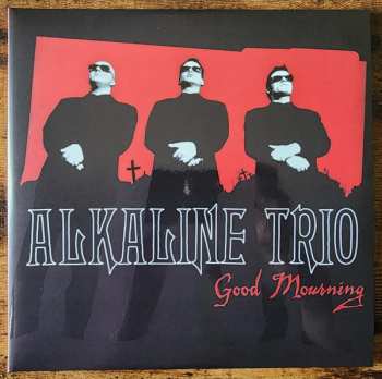 2EP Alkaline Trio: Good Mourning CLR | LTD 580257