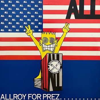 ALL: Allroy For Prez