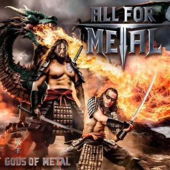 Album All For Metal: Gods Of Metal (Year Of The Dragon)