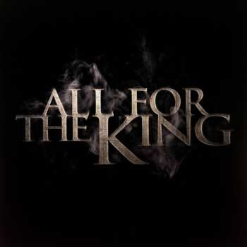 LP All For The King: All For The King 590943