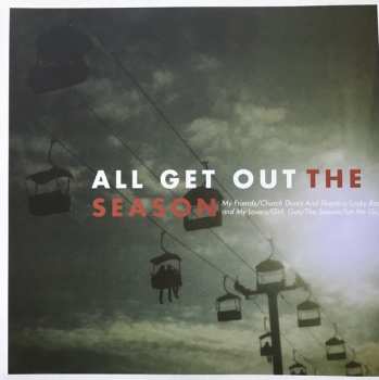 2LP All Get Out: The Season LTD | CLR 106498