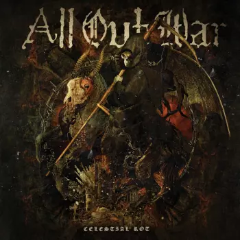 All Out War: Celestial Rot